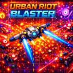 Urban Riot Blaster